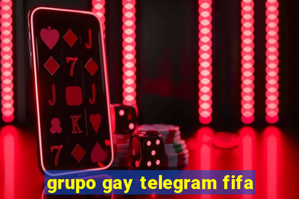 grupo gay telegram fifa