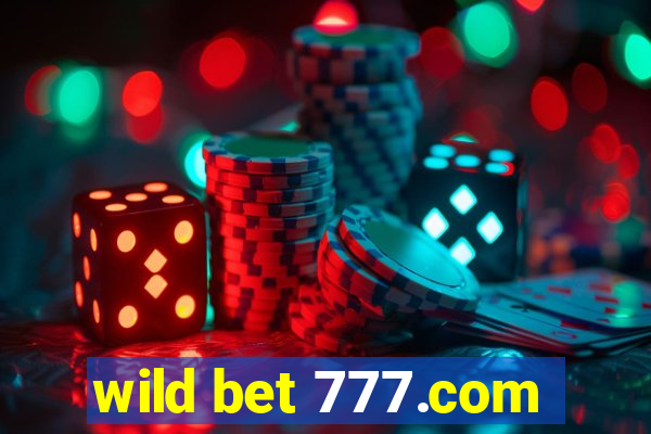 wild bet 777.com