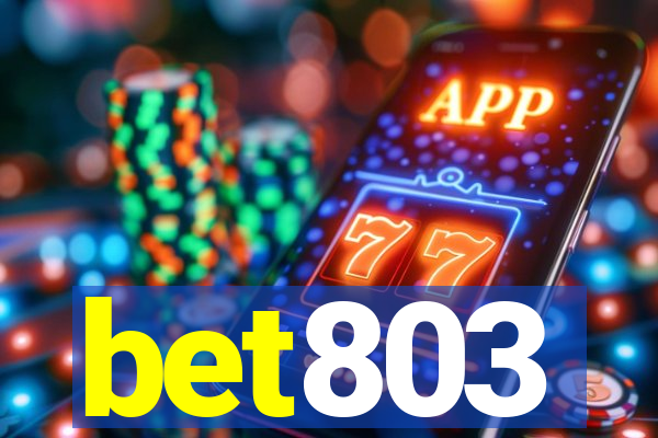 bet803