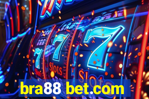 bra88 bet.com