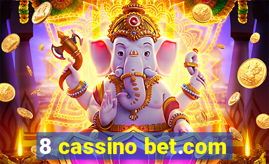 8 cassino bet.com