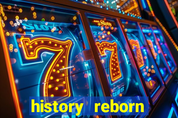 history reborn remover carta