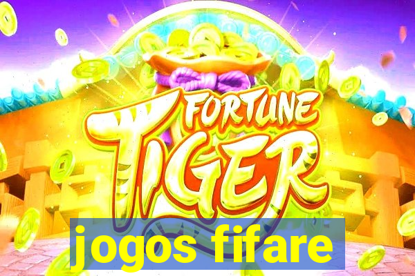 jogos fifare