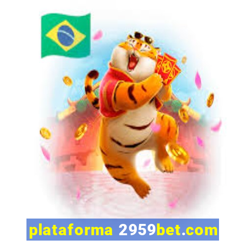 plataforma 2959bet.com