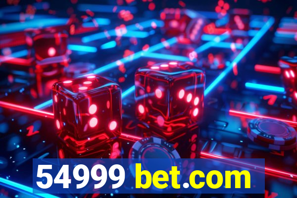 54999 bet.com