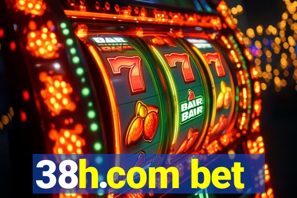 38h.com bet