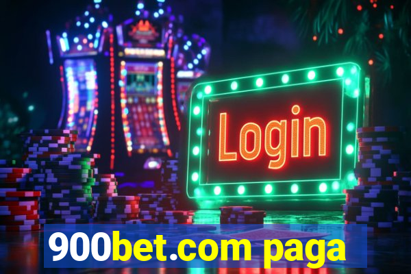 900bet.com paga