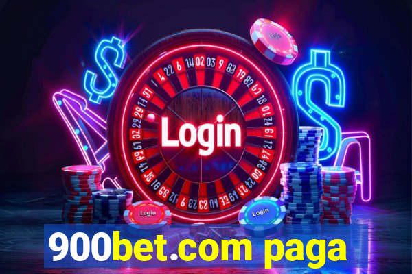 900bet.com paga