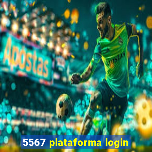 5567 plataforma login