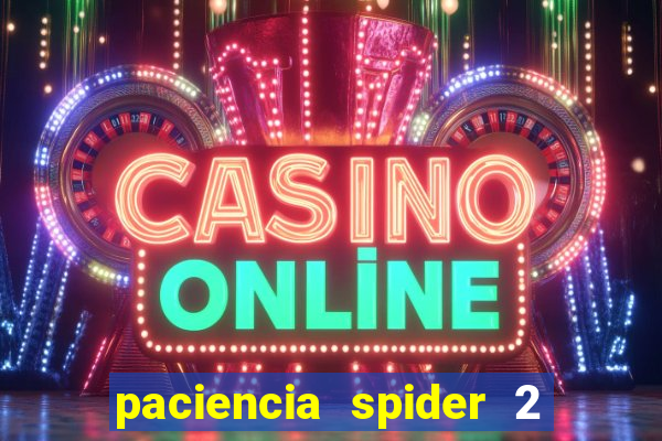 paciencia spider 2 naipes jogar