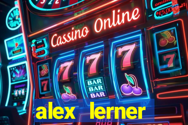 alex lerner jornalista fortuna