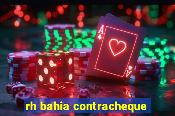 rh bahia contracheque