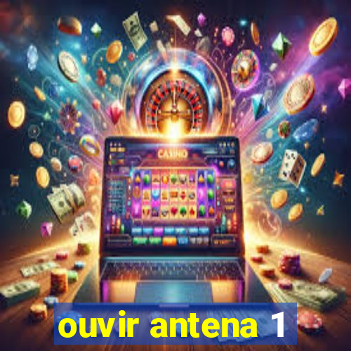 ouvir antena 1