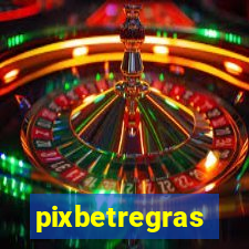 pixbetregras