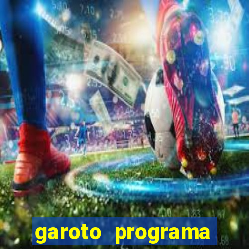 garoto programa porto seguro