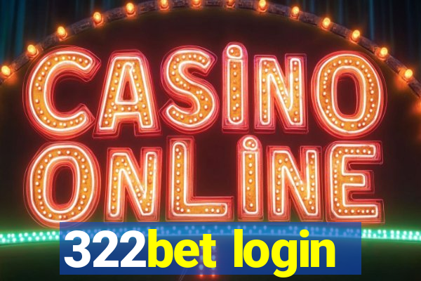 322bet login