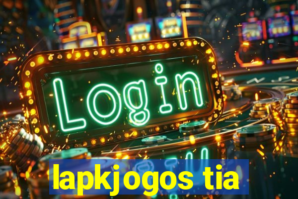 lapkjogos tia