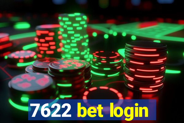 7622 bet login