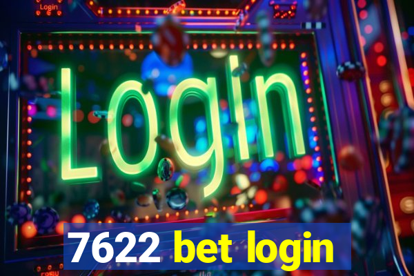 7622 bet login