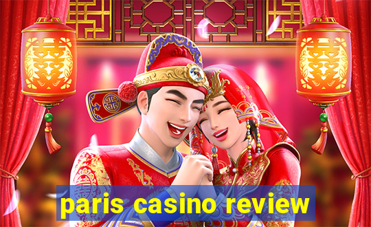 paris casino review