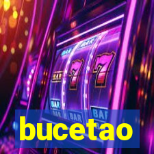 bucetao