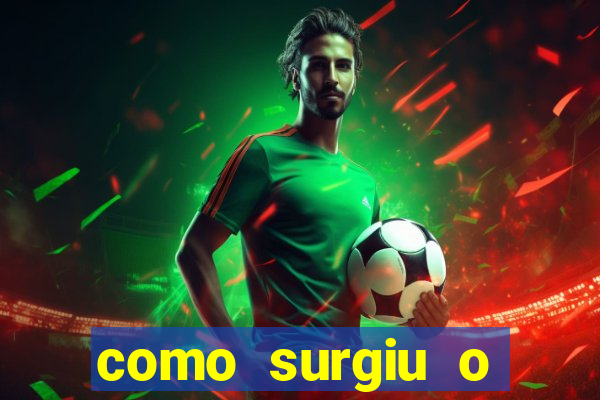 como surgiu o esporte resumo