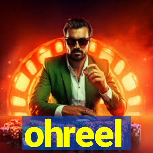 ohreel