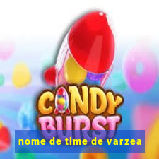 nome de time de varzea