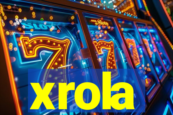 xrola