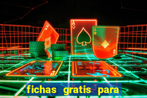 fichas gratis para doubleu casino