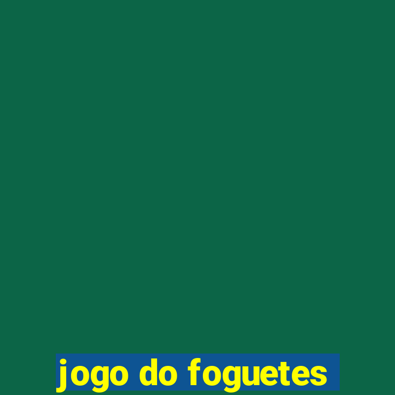 jogo do foguetes