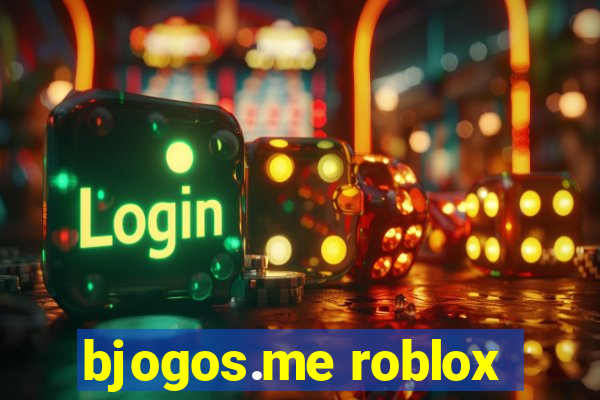 bjogos.me roblox