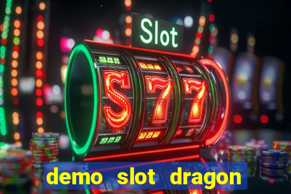 demo slot dragon tiger luck