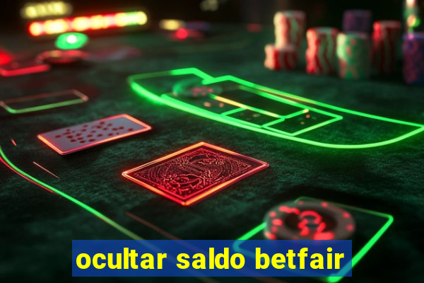 ocultar saldo betfair