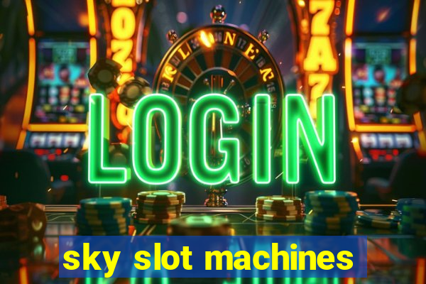 sky slot machines