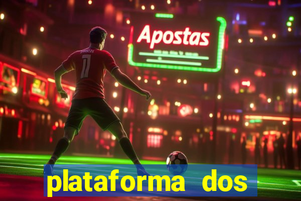 plataforma dos famosos jogos