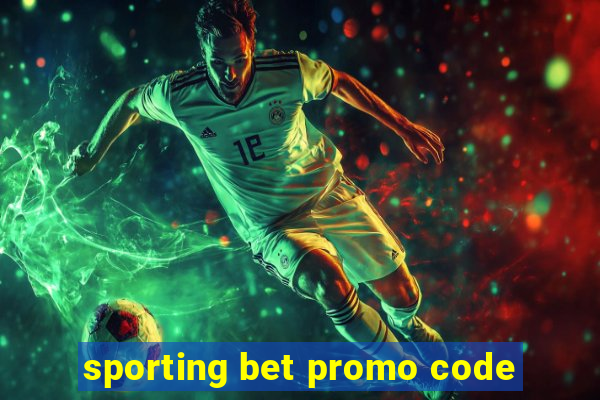 sporting bet promo code