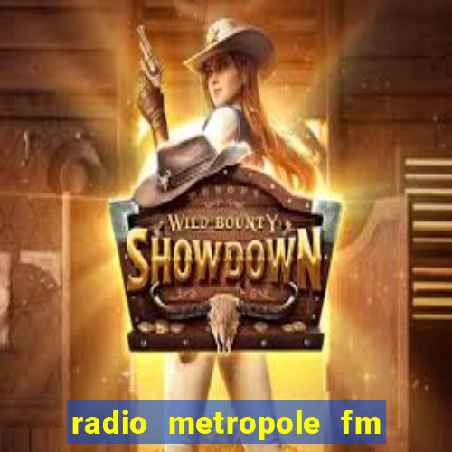 radio metropole fm salvador bahia