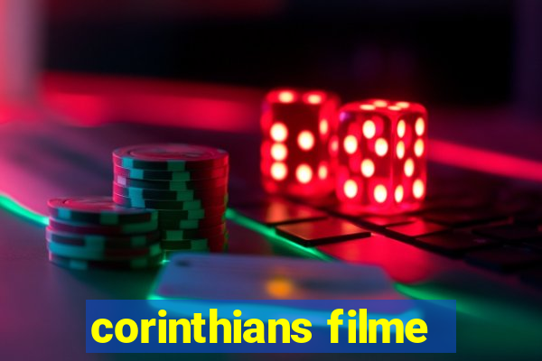 corinthians filme