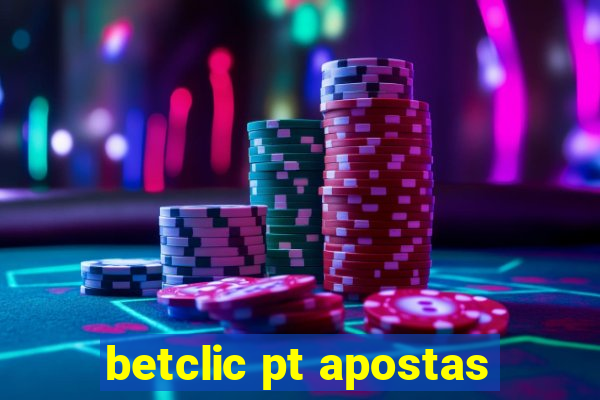 betclic pt apostas