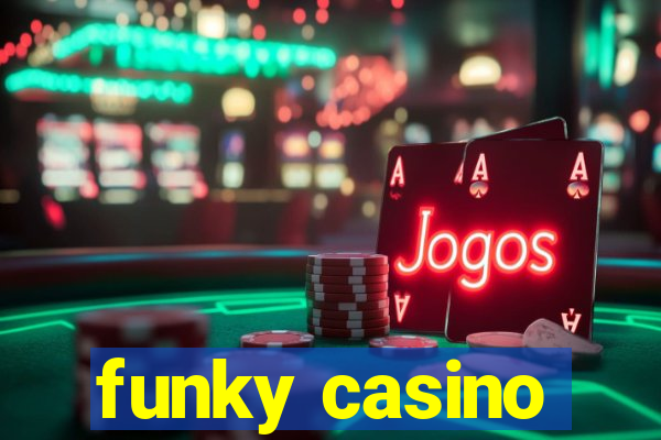 funky casino