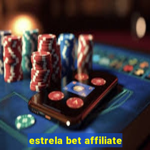 estrela bet affiliate