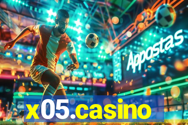 x05.casino