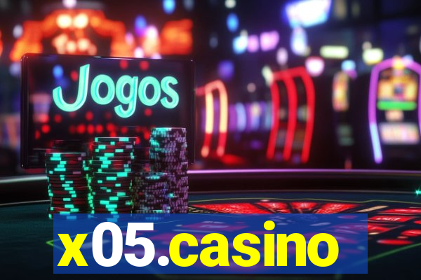 x05.casino