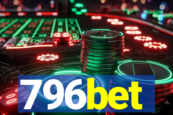 796bet