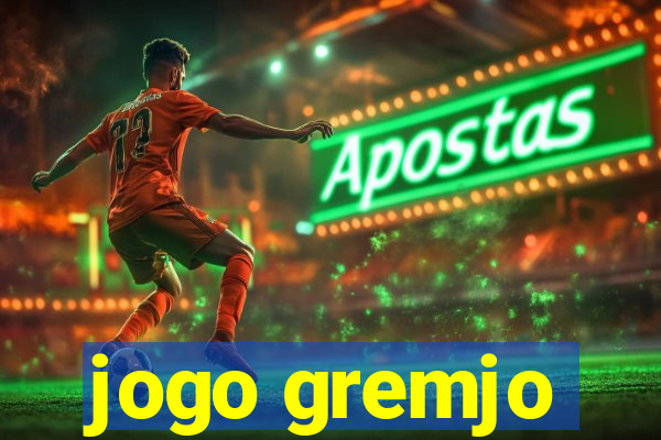 jogo gremjo