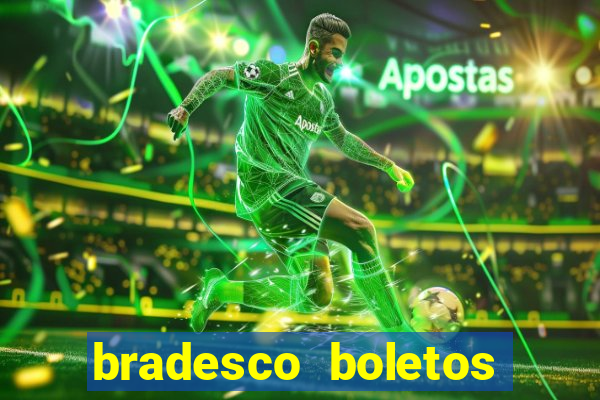 bradesco boletos segunda via