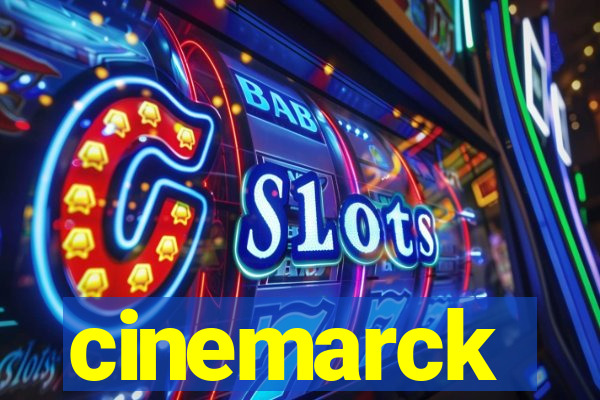 cinemarck