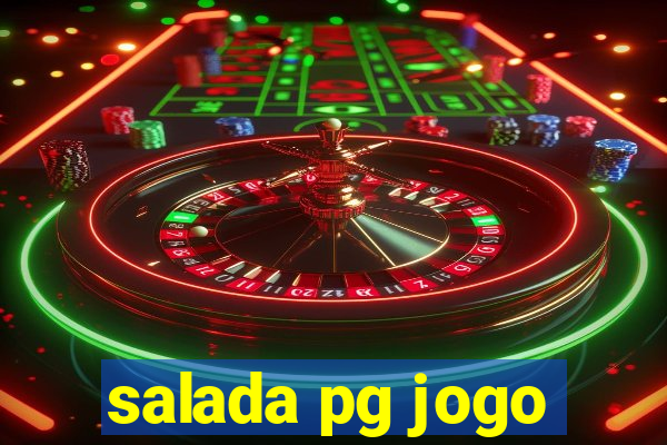 salada pg jogo