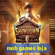 mob games loja